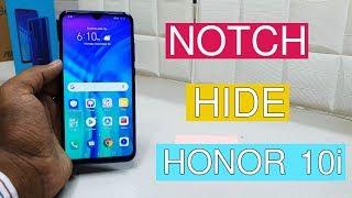 How To Enable Or Disable Notch On Honor 10i