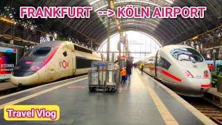 ICE train Frankfurt to Köln Airport Travel experience | Travel Ways |  Frankfurt Hbf| German ICE Züg