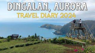 DINGALAN, AURORA : TRAVEL DIARY 2024 (DAY TOUR EXPERIENCE)