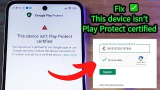 Fix!!! This device isn't play protect certified error fix Global ချိန်းပြီးတာတောင် playstore ဝင်မရပဲ