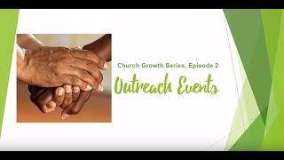 MyCom: Church Growth Series, Episode 2 - Plan outreach events that build relationships and growth