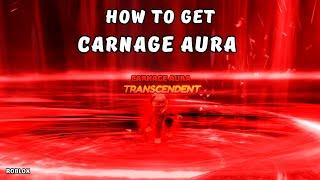 How To Get Carnage Aura in Find The Auras | Roblox