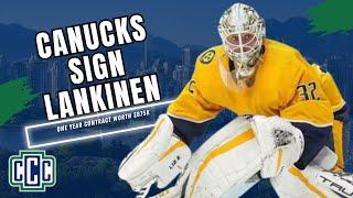 CANUCKS SIGN GOALIE KEVIN LANKINEN FOR $875K…WHAT A DEAL!