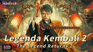 INDO SUB丨Legenda Kembali 2丨 Komedi / Aksi / Horor / Fantasi | Bioskop Tiongkok 2024