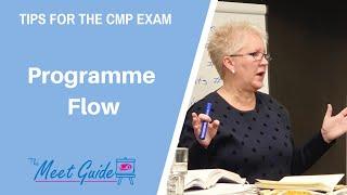 Tips for the CMP Exam - Programme Flow