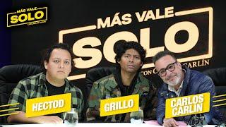 Más vale solo con El grillo y Hectod ️