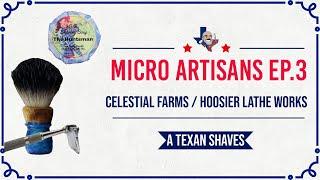 MICRO ARTISANS Ep. 3 - Celestial Farms / Hoosier Lathe Works