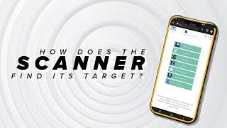 How Does the Scanner Find its Target?