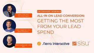 All-In On Lead Conversion: Getting The Most From Your Lead Spend