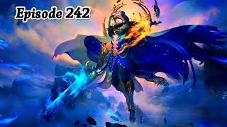 Battle Through The Heavens Season 5 EP 242 Explanation || Multiple Subtitles English Hindi Indonesia