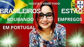 PORTUGUESA FALA SOBRE: OS BRASILEIROS QUEREM ROUBAR OS EMPREGOS DOS PORTUGUESES? - REACT