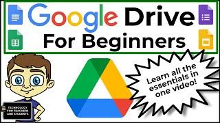 Google Drive for Beginners - The Complete Course - Including Docs, Sheets, Forms, and Slides