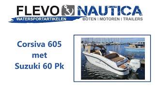 FlevoNautica: Corsiva 605 met Suzuki 60 Pk