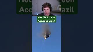 Hot Air Balloon Accident in Brazil