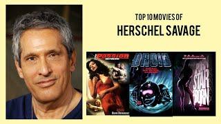 Herschel Savage Top 10 Movies of Herschel Savage| Best 10 Movies of Herschel Savage