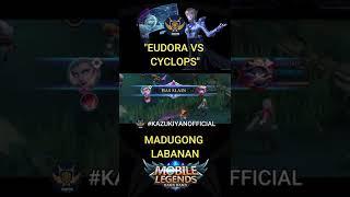 "Cyclops Malupet Na 1v1 Kay Eudora" MADUGONG LABANAN EUDORA VS CYCLOPS #shorts