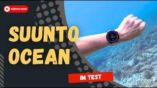 Suunto Ocean im Test: das Beste aus beiden Welten