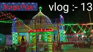 Durga Puja day -4 full day vlog ||bihar vlogger piyush||