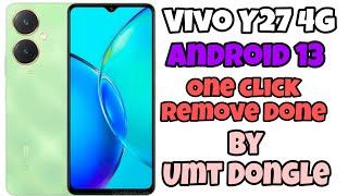 Vivo Y27 4G Frp ll Android 13 ll  One Click Remove By Umt Dongle