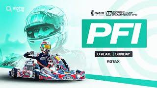 Rotax O Plate LIVE | PF International | Sunday | 2025 Wera Tools British Kart Championships