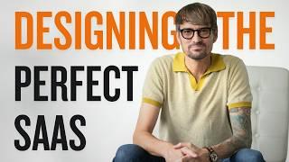 Designing the Perfect SaaS Business (From Scratch)
