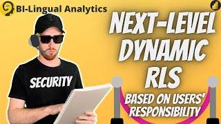 Dynamic Row-level Security  - Based on Dimension Tables