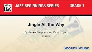 Jingle All the Way, arr. Victor López – Score & Sound