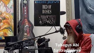 Bon Jovi - Bed of Roses  | Cover by Tubagus Abi Sastradiwirya