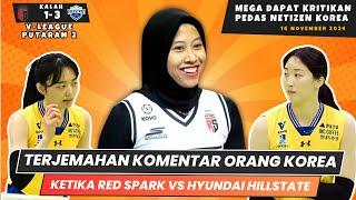 Terjemahan komentar orang korea ketika red sparks dikalahkan hyundai hillstate