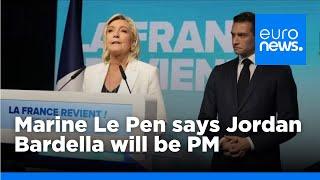 Marine Le Pen says Jordan Bardella will be prime minister if far right wins election | euronews 