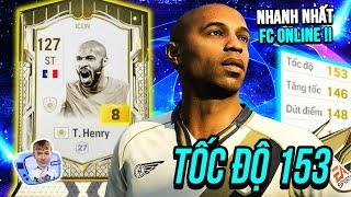 CẦU THỦ NHANH NHẤT FC ONLINE TỐC ĐỘ 153, HENRY ICON +8 BÁ ĐẠO NHƯ THẾ NÀO ? | IBROBOT