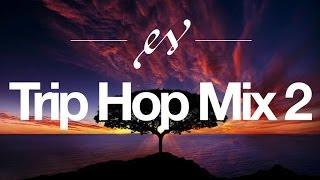 Trip Hop Mix #2 | Music to Help Study/Work/Code