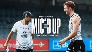 What happens when Carlton's resident pest is MIC'D UP at training? 