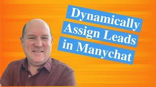 Use The ManyChat Randomizer to Assign Your Leads to Agents [ManyChat Tutorial 2022]