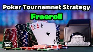 poker tournament strategy : freeroll