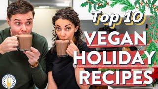 Top 10 Vegan Holiday Recipes 