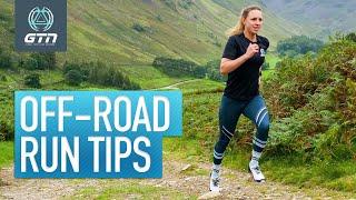 6 Off-Road Run Skills To Master | Trail Running Tips