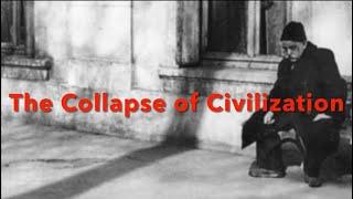 Gurdjieff, Ouspensky and the Collapse of Civilization