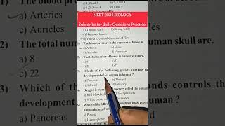 NEET 2024  BIOLOGY MCQ Question Practice #neet #humananatomyandphysiology #neet2024