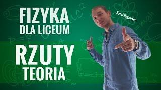 Fizyka - Rzuty w polu grawitacyjnym (teoria)