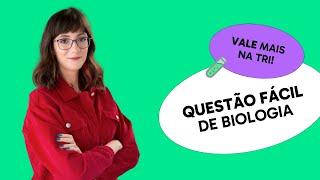 QUESTÕES FÁCEIS de BIOLOGIA que AUMENTAM sua NOTA!