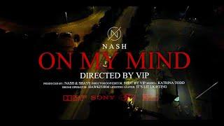 NASH | On My Mind | (Official Video) | Latest Punjabi Songs 2023