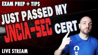 I Passed My Juniper Networks JNCIA-SEC Exam | Review and Tips Live Stream