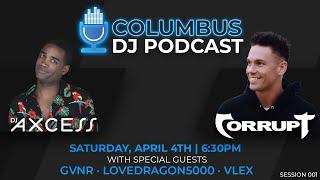 Columbus DJ Podcast Episode 1 with VLEX GVNR and BRKFST KLUB [Mild Explicit Content]