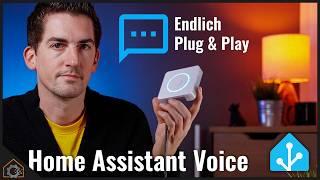 Assist jetzt noch einfacher nutzbar! HomeAssistant Voice als fertige Hardware-Lösung