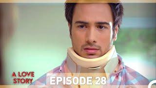 A Love Story Episode 28