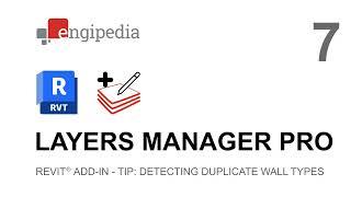 Engipedia Layers Manager PRO - 7/7 - Revit Tip: Detecting Duplicate Wall & Floor Types