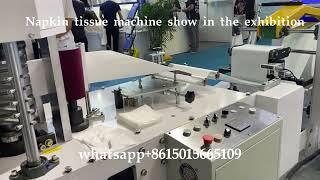 Standard Napkin Tissue Paper Folding Machine Showing in the exhibition