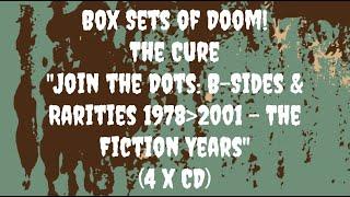 Box Sets of Doom! The Cure "Join the Dots: B-Sides & Rarities 1978-2001 - The Fiction Years"