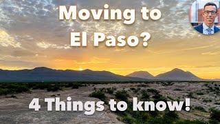 The 4 Worst Things IF You're Moving to El Paso Texas | Better to BE Prepared Ahead of Time